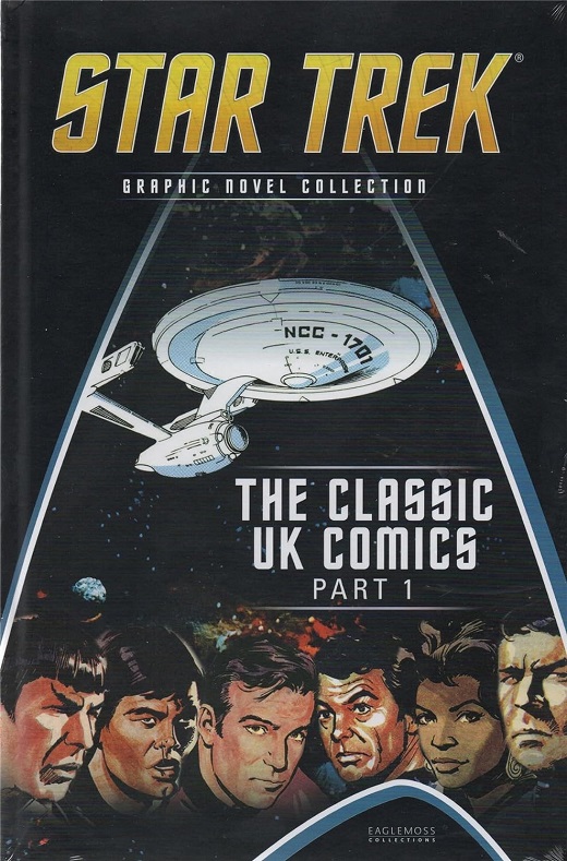 STAR TREK GRAPHIC NOVEL COLLECTION VOL 10 · THE CLASSIC UK COMICS 01