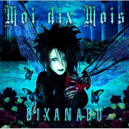 MOI DIX MOIS - DIXANADU CD