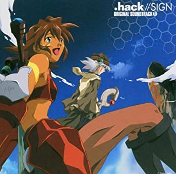 .HACK OST HACK/SIGN ORIGINAL SOUNDTRACK 1