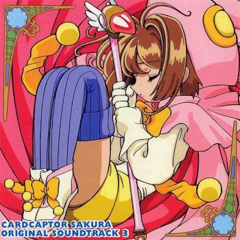 CARDCAPTOR SAKURA OST 3