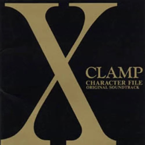 X OST CHARACTER FILE ORIGINAL SOUNDTRACK