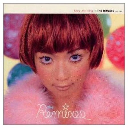 THE REMIXES - EVERY LITTLE THING CD