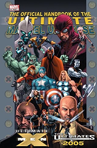 THE OFFICIAL HANDBOOK OF THE MARVEL UNIVERSE · ULTIMATE X-MEN & THE ULTIMATES (INGLÉS)