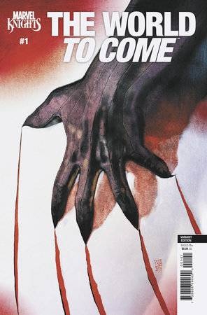 MATVEL KNIGHTS THE WORLD TO COME (INGLÉS) 01 VARIANT CVR