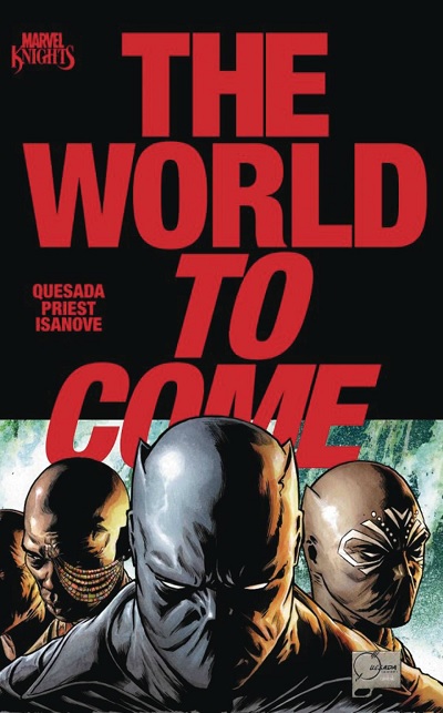 MATVEL KNIGHTS THE WORLD TO COME (INGLÉS) 01