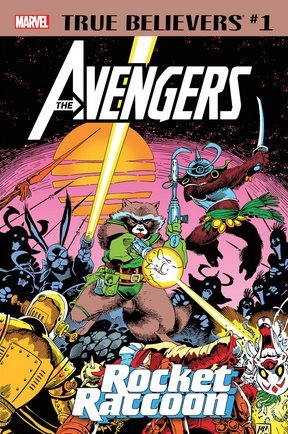 TRUE BELIEVERS #1 THE AVENGERS ROCKET RACCOON (INGLÉS)