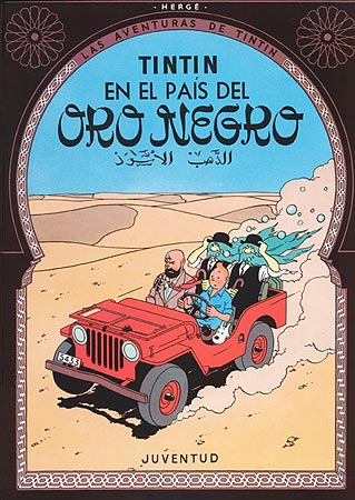 TINTIN (CASTELLANO) 15 · EN EL PAIS DEL ORO NEGRO