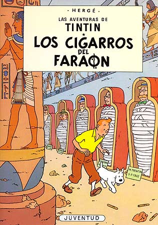 TINTIN (CASTELLANO) 04 · LOS CIGARROS DEL FARAON