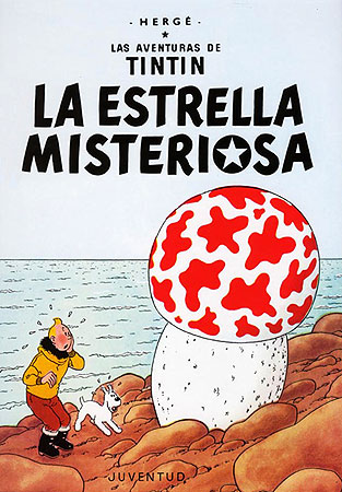 TINTIN (CASTELLANO) 10 · LA ESTRELLA MISTERIOSA