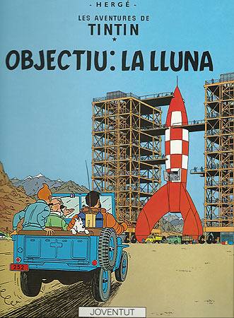 TINTIN (CATALÀ) 16 · OBJECTIU: LA LLUNA