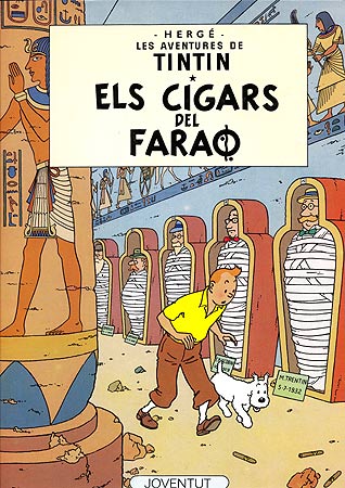 TINTIN (CATALÀ) 04 · ELS CIGARS DEL FARAO