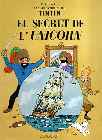 TINTIN (CATALÀ) 11 · EL SECRET DE L'UNICORN