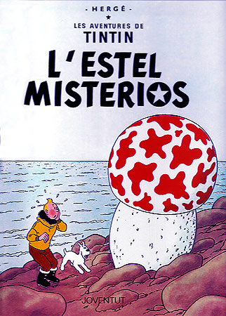 TINTIN (CATALÀ) 10 · L'ESTEL MISTERIOS