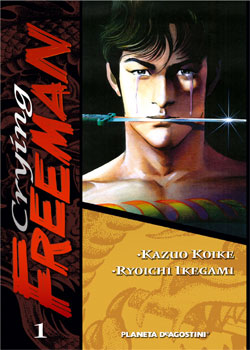 CRYING FREEMAN 01 DE 5