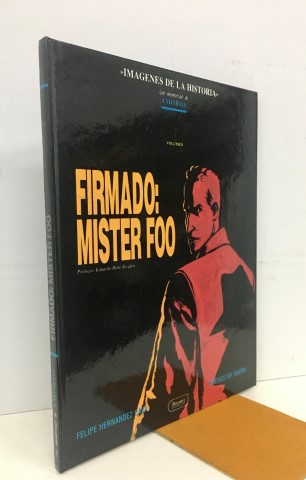 FIRMADO MISTER FOO. LAS MEMORIAS DE AMOROS 1