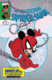 SPIDERMAN 06 (PORTADA ALTERNATIVA DISNEY 100 EL ASOMBROSO SPIDERMAN)