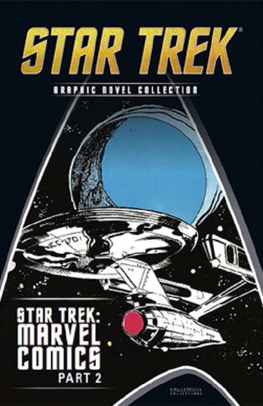 STAR TREK GRAPHIC NOVEL COLLECTION VOL 19 · STAR TREK: MARVEL COMICS PART 02