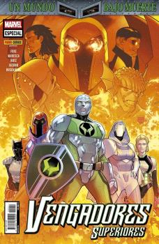 UN MUNDO BAJO MUERTE · VENGADORES SUPERIORES