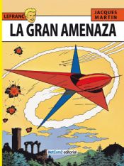 LEFRANC #01 LA GRAN AMENAZA