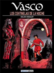 VASCO #04 LOS CENTINELAS DE LA NOCHE