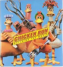 CHICKEN RUN HATCHING THE MOVIE