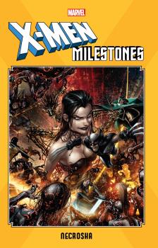 X-MEN MILESTONES NECROSHA