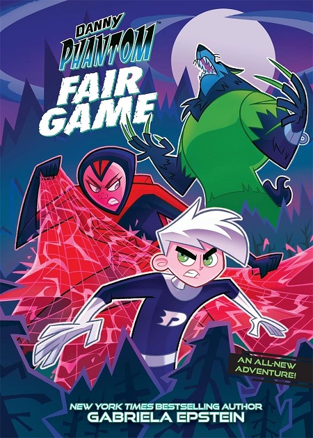 DANNY PHANTOM: FAIR GAME (INGLES)