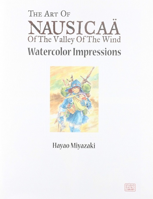 NAUSICAÄ OF THE VALLEY OF THE WIND WATERCOLOR IMPRESSIONS (INGLES)