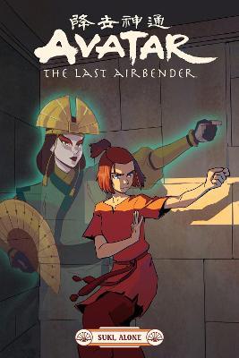 AVATAR THE LAST AIRBENDER: SUKI, ALONE (INGLES)