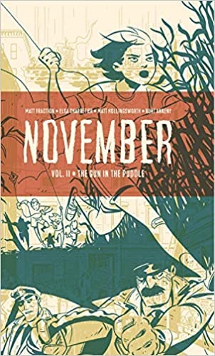 NOVEMBER VOL. II HC THE GUN IN THE PUDDLE (INGLÉS)