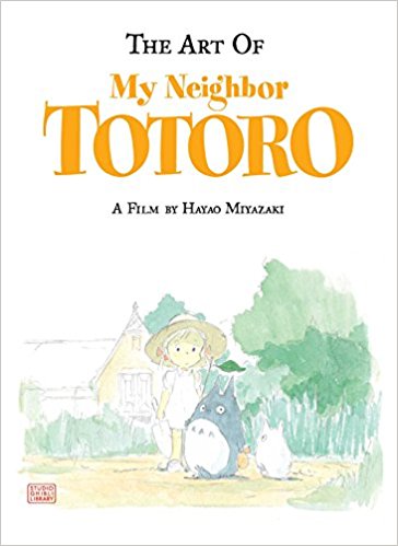 THE ART OF MY NEIGHBOR TOTORO (INGLES)