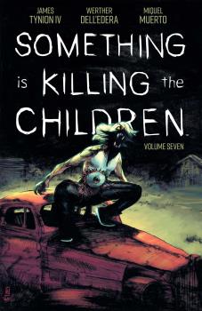 SOMETHING IS KILLING THE CHILDREN TP (INGLÉS) 07