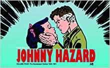 FRANK ROBBIN'S JOHNNY HAZARD