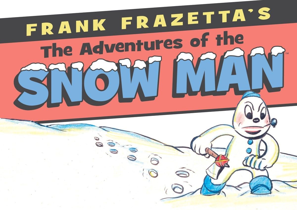 FRANK FRAZETTA'S ADVENTURES OF THE SNOW MAN