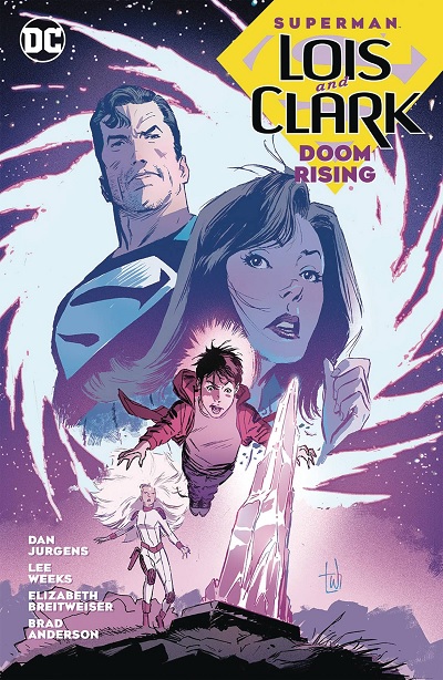 SUPERMAN LOIS AND CLARK DOOM RISING TP (INGLÉS)