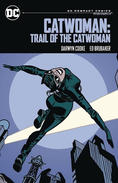 DC COMPACT · CATWOMAN TRAIL OF THE CATWOMAN (INGLÉS)