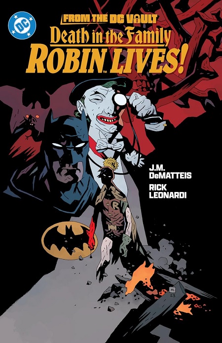 BATMAN: FROM THE DC VAULT DEATH IN THE FAMILY: ROBIN LIVES! TP (INGLÉS)