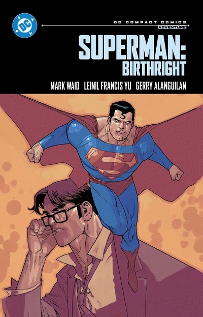 DC COMPACT · SUPERMAN: BIRTHRIGHT