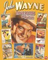JOHN WAYNE MOVIE POSTERS AT AUCTION