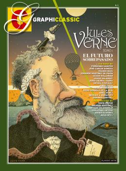 GRAPHICLASSIC #03. JULES VERNE TOMO 1. EL FUTURO SOBREPASADO (OFERTA)