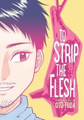 TO STRIP THE FLESH (INGLÉS)