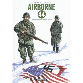 AIRBORNE 44 #02. DEMAIN SERA SANS NOUS