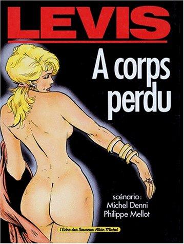 A CORPUS PERDU - LEVIS