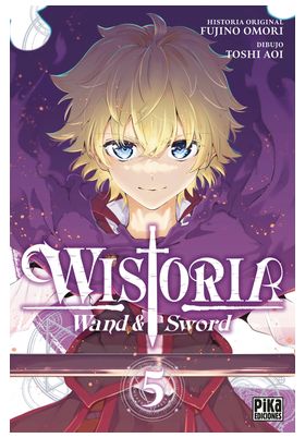 WISTORIA. WAND AND SWORD 05
