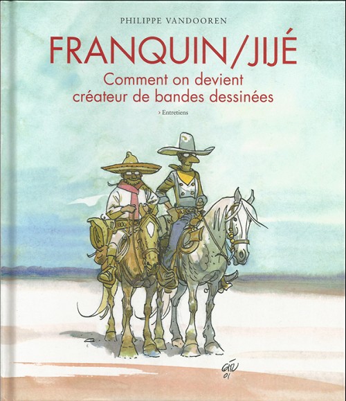 FRANQUIN, JIJE: CREATUR DE BANDES DESINEES