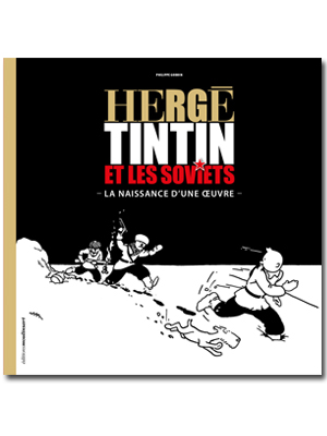 HERGE, TINTIN ET LES SOVIETS