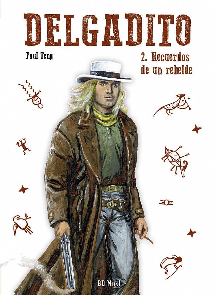 DELGADITO 2. Recuerdos de un rebelde