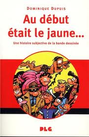 AU DEBUT ETAIT LE JAUNE...