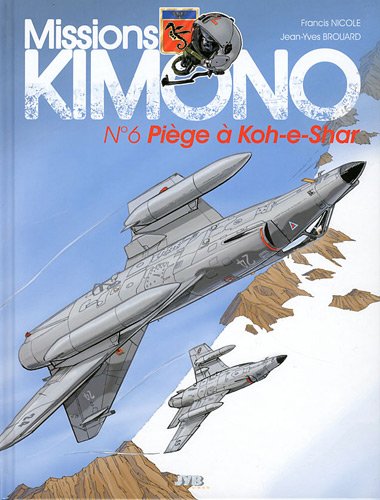 MISSIONS KIMONO #6 PIEGE A KOH-E-SHAR