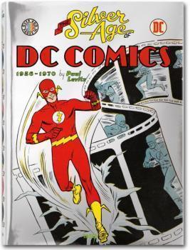 THE SILVER AGE OF DC COMICS (1956-1970)